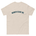 Women Scare Me